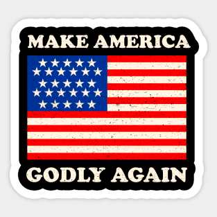 make america godly again Sticker